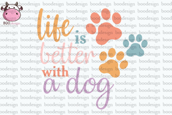 Life is Better with a Dog PNG