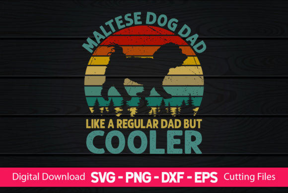 Maltese Dog Dad Like a Regular Dad