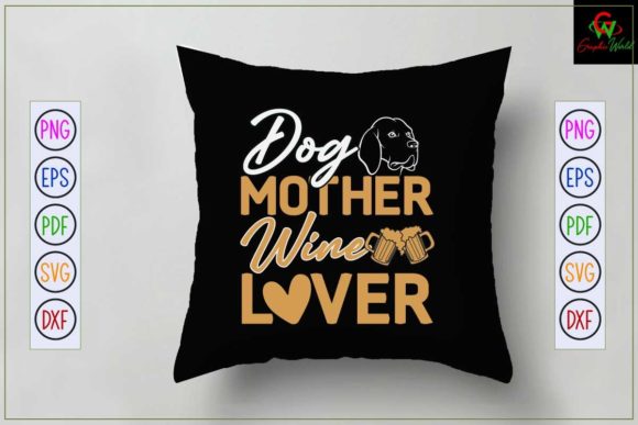 Mom Design Dog Mother Wine Lover: Embroidery Review