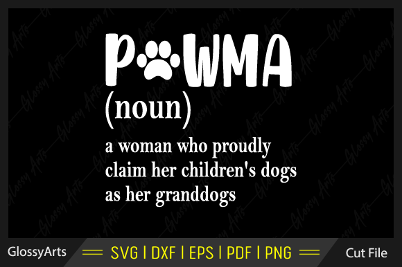Pawma Noun Definition Grandma Dog Lovers: A Design Review